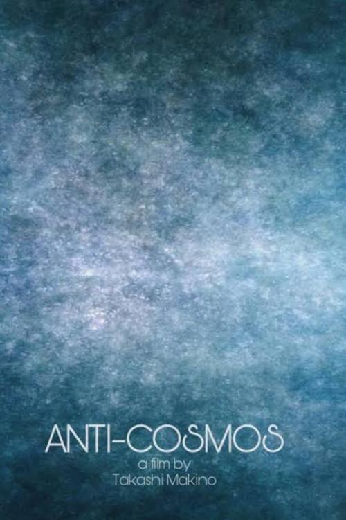 Anti-Cosmos 2022 official movie poster