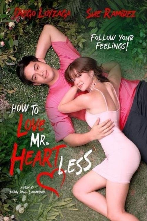 How To Love Mr. Heartless 2022 official movie poster