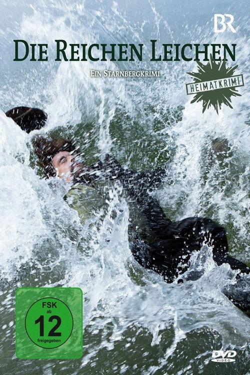 Wealthy Corpses: A Crime Story from Starnberg 2014 official movie poster