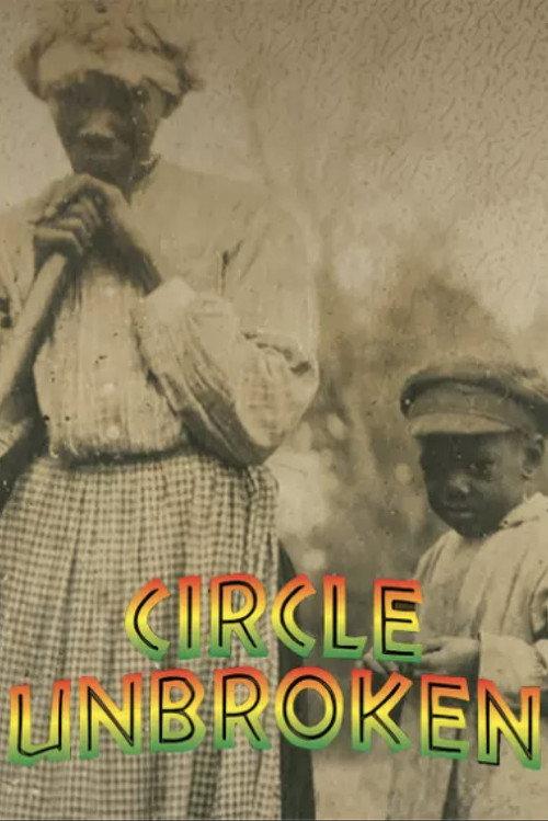 Circle Unbroken: A Gullah Journey from Africa to America 2014 official movie poster