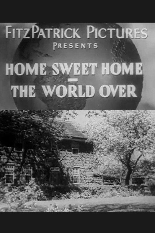 Home Sweet Home, the World Over 1932 official movie poster