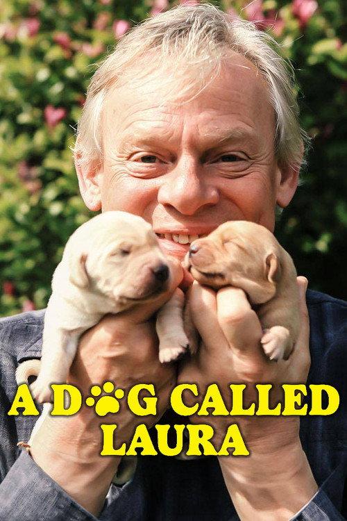 A Dog Called Laura 2023 official movie poster