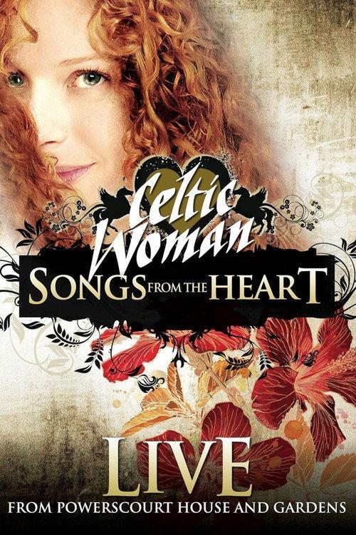 Celtic Woman: Songs from the Heart 2009 official movie poster