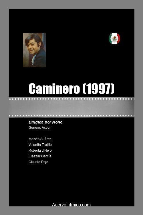 Caminero 1997 official movie poster