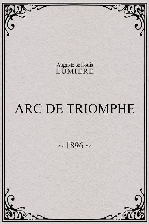 Arc de Triomphe 1896 official movie poster