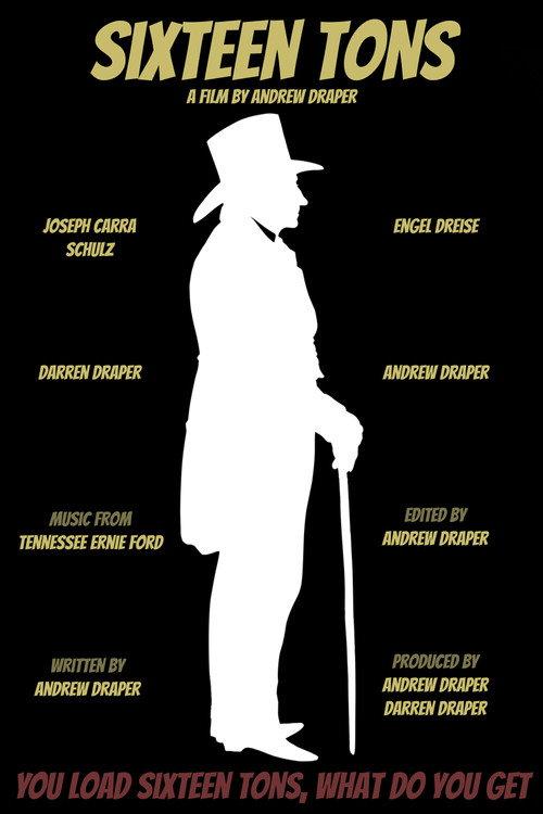 Sixteen Tons 2023 official movie poster