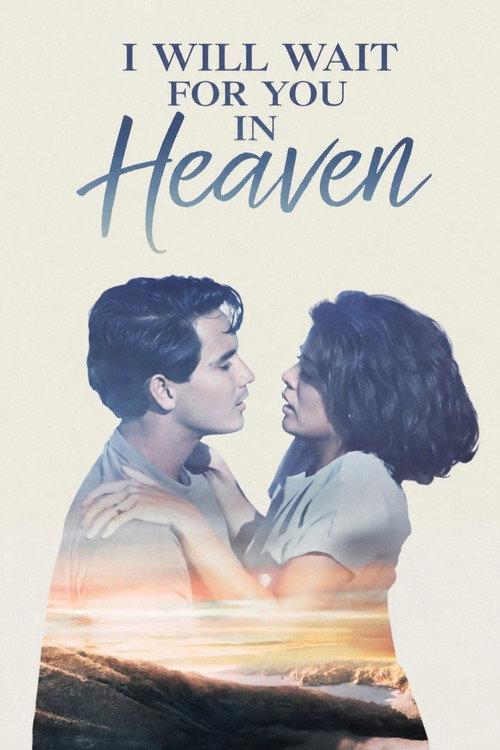 I Will Wait for You in Heaven 1991 official movie poster