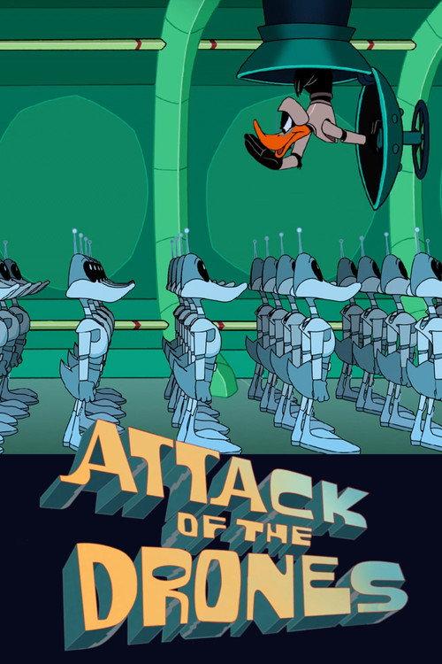 Duck Dodgers in Attack of the Drones 2004 official movie poster