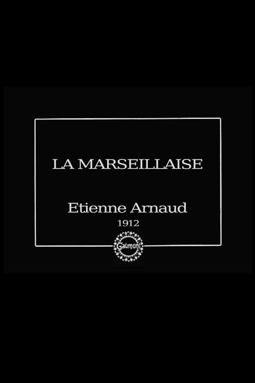 La Marseillaise 1912 official movie poster