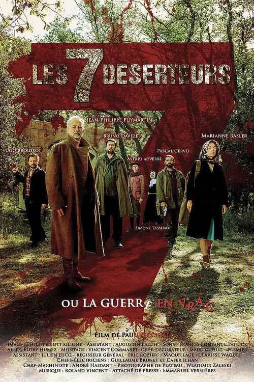 The Seven Deserters Or The Never Ending War 2017 official movie poster