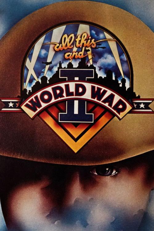 All This and World War II 1976 official movie poster