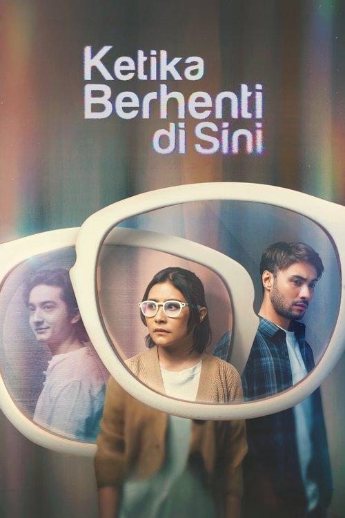 Ketika Berhenti di Sini 2023 official movie poster