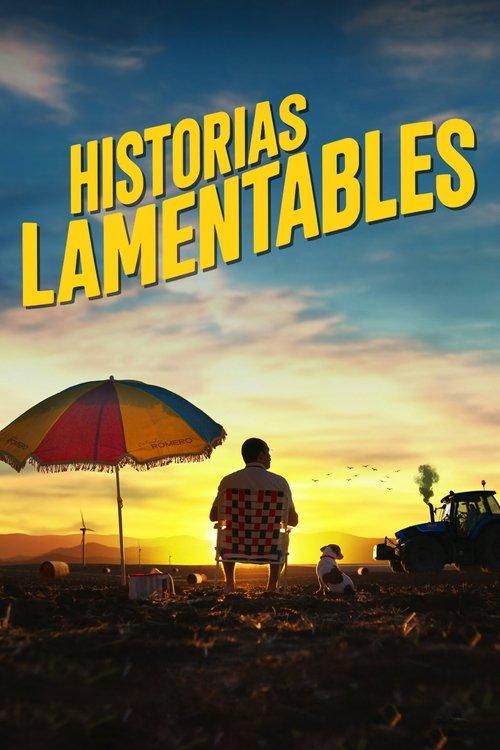 Historias lamentables 2021 official movie poster