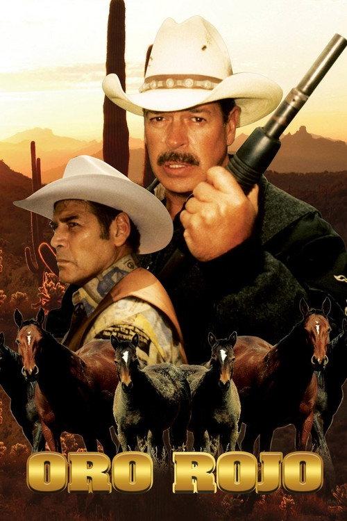 Oro rojo 2005 official movie poster