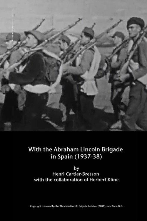 With the Abraham Lincoln Brigade in Spain 1937 official movie poster