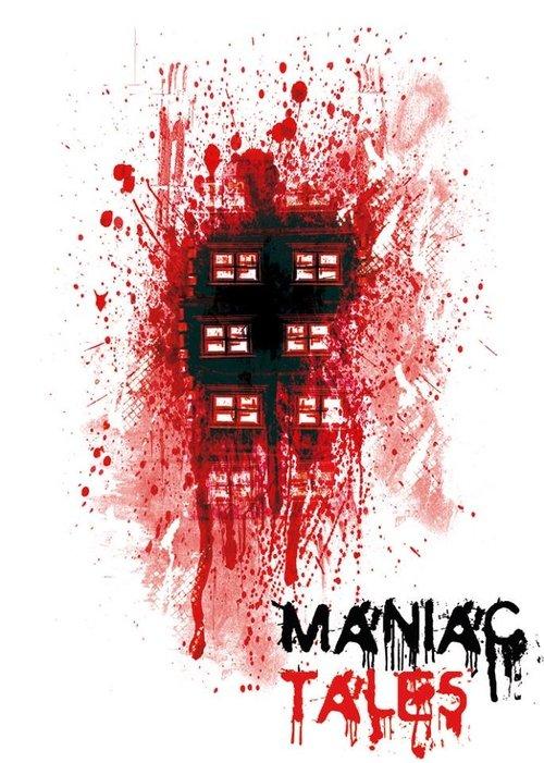 Maniac Tales 2016 official movie poster