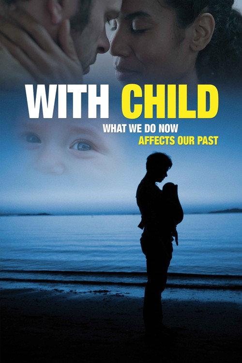 With Child 2014 official movie poster