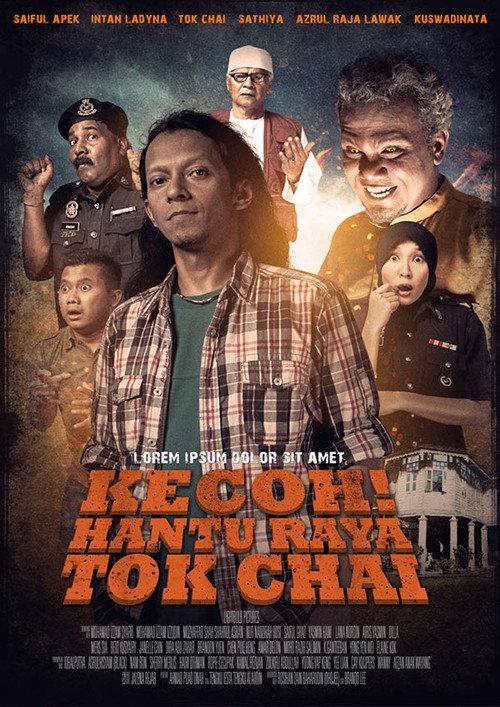 Kecoh! Hantu Raya Tok Chai 2013 official movie poster