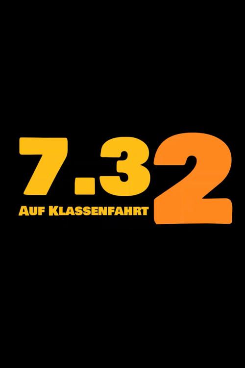 7.3 auf Klassenfahrt 2024 official movie poster