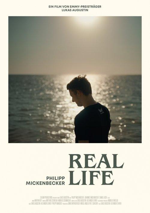 Philipp Mickenbecker – Real Life 2023 official movie poster