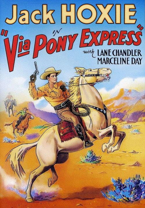 Via Pony Express 1933 official movie poster