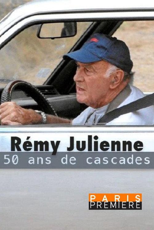 Remy Julienne 50 ans de cascades 2013 official movie poster