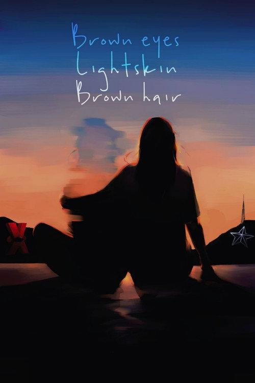 Brown Eyes, Light Skin, Brown Hair 2021 official movie poster