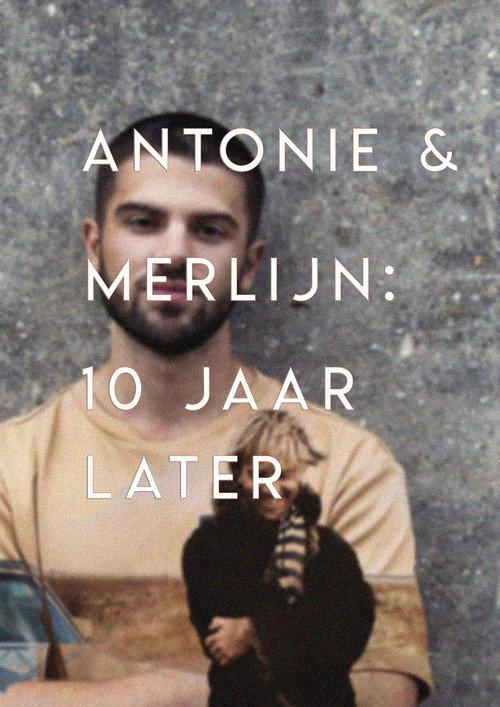Antonie en Merlijn: 10 years later 2020 official movie poster