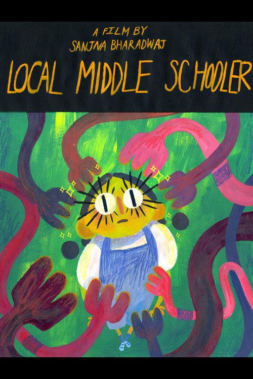 Local Middle Schooler 2021 official movie poster