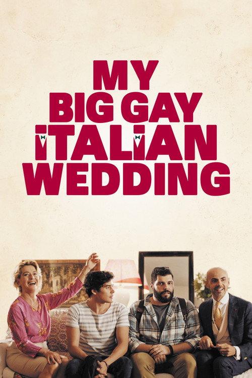 My Big Gay Italian Wedding 2018 official movie poster