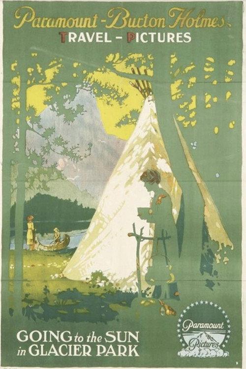 Going to the Sun in Glacier Park 1917 official movie poster