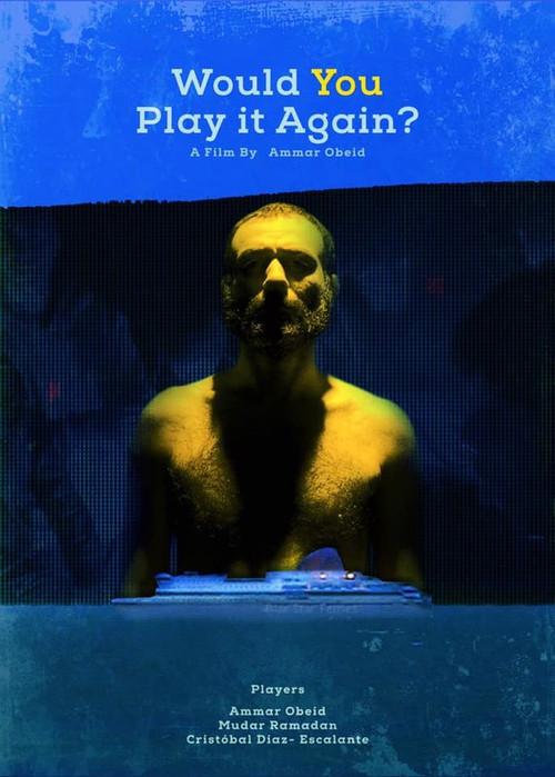 Would you play it again? 2022 official movie poster