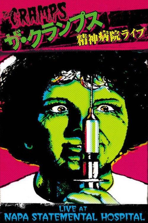 The Cramps: Live at Napa State Mental Hospital 1978 official movie poster