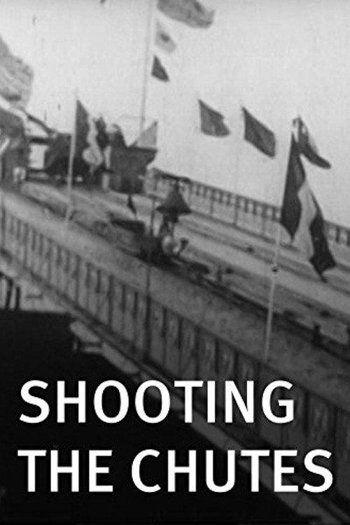 Shooting the Chutes 1896 official movie poster