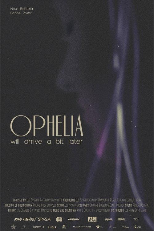 Ophelia will arrive a bit later 2019 official movie poster