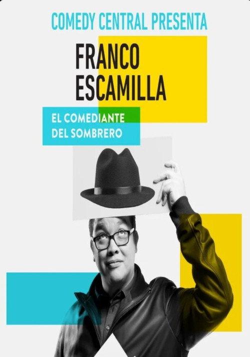 Comedy Central Presents: Franco Escamilla 2016 official movie poster