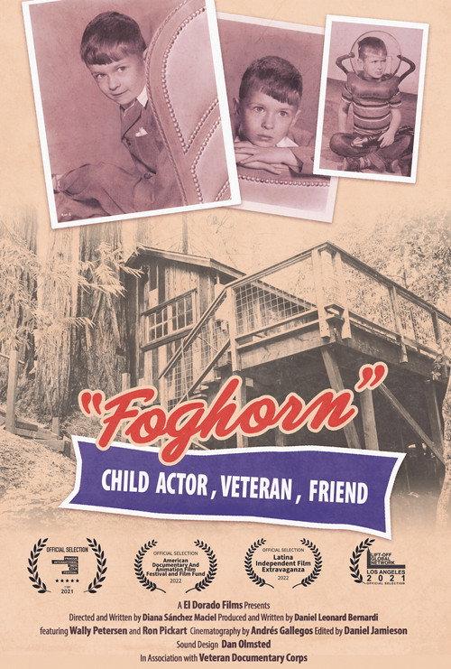 Foghorn: Child Actor, Veteran, Friend 2021 official movie poster