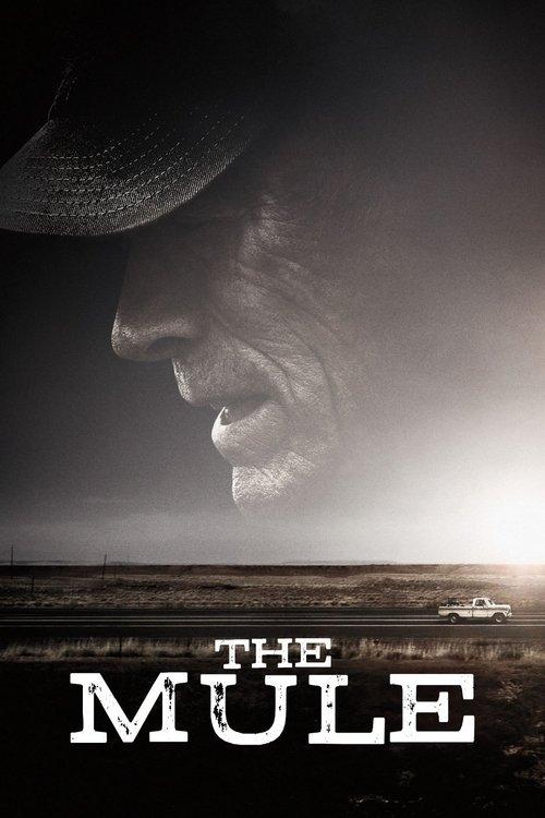 The Mule 2018 official movie poster