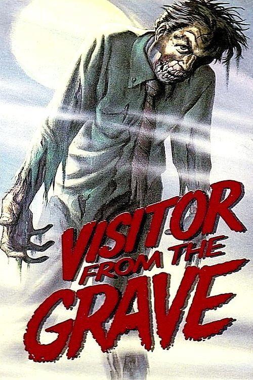 Visitor from the Grave 1980 official movie poster