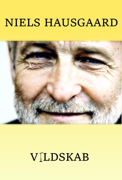 Niels Hausgaard: Vildskab 2006 official movie poster
