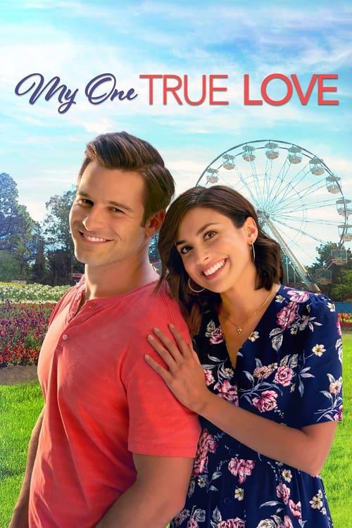 My One True Love 2022 official movie poster