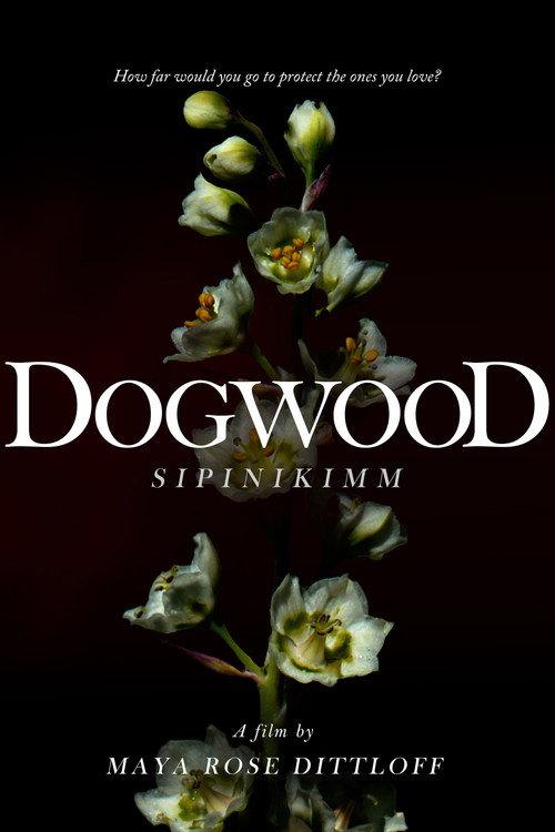 Dogwood (Sipinikimm) 2022 official movie poster