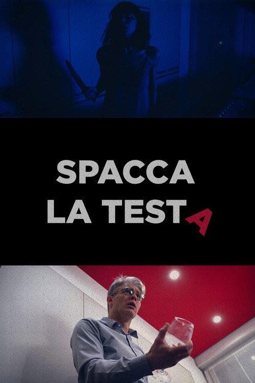 Spacca La Testa 2020 official movie poster