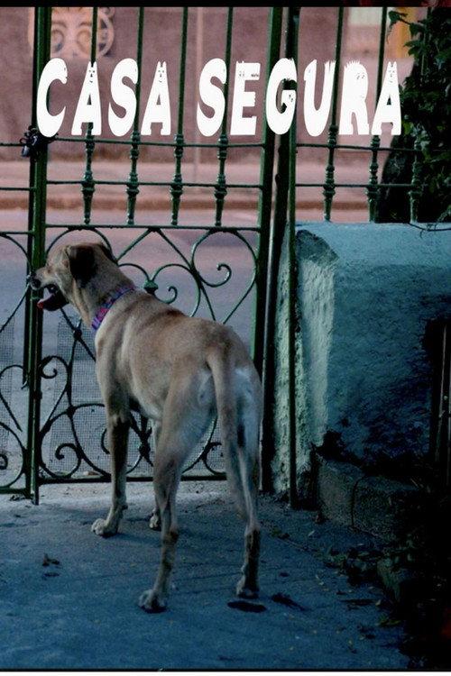 Casa Segura 2023 official movie poster