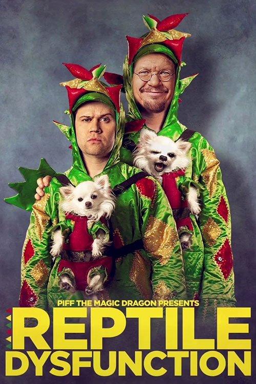 Piff the Magic Dragon: Reptile Dysfunction 2022 official movie poster