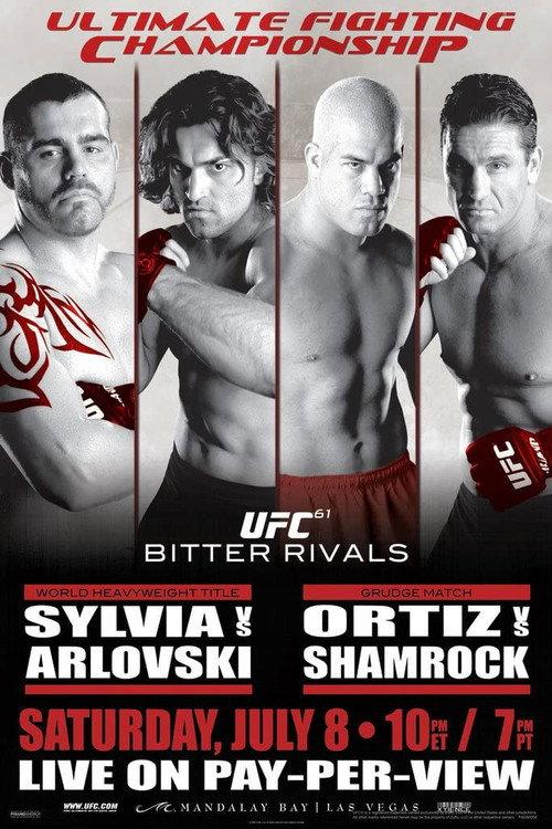 UFC 61: Bitter Rivals 2006 official movie poster