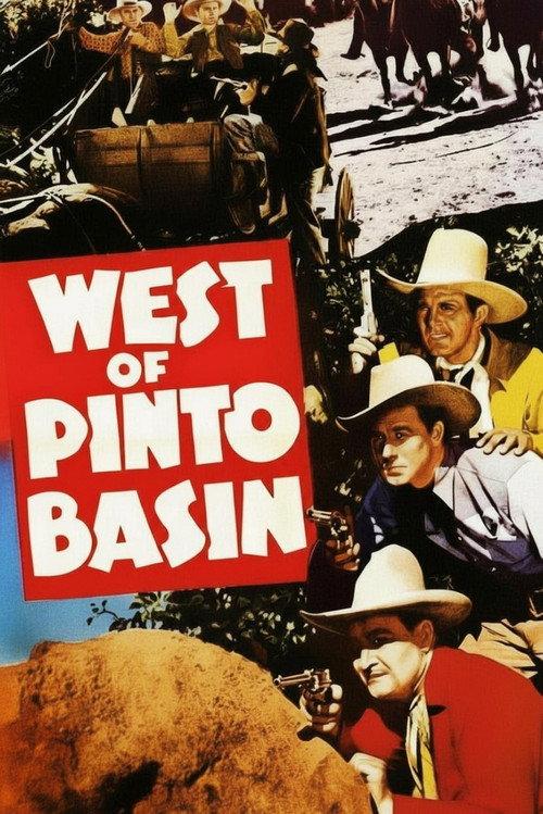 West of Pinto Basin 1940 official movie poster
