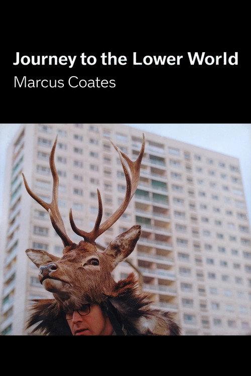 Marcus Coates - Journey to the Lower World 2004 official movie poster