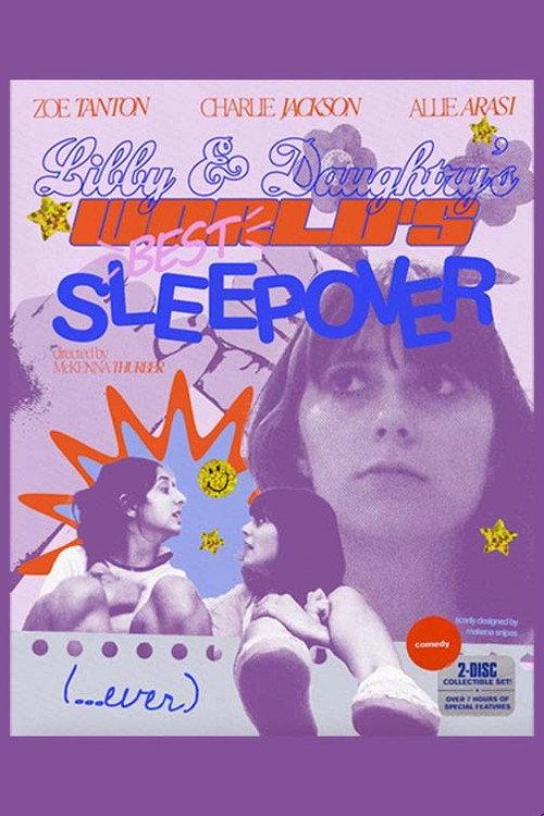 Libby and Daughtry's World's Best Sleepover Ever official movie poster