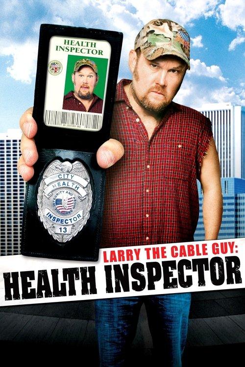 Larry the Cable Guy: Health Inspector 2006 official movie poster